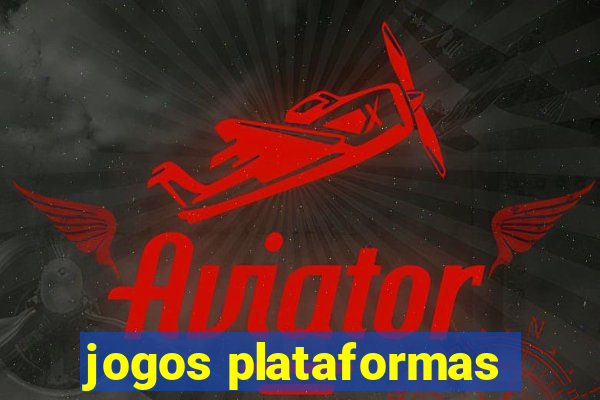 jogos plataformas